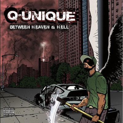 Q-Unique - Between Heaven & Hell (2010) [FLAC]