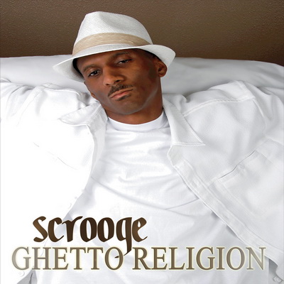 Scrooge - Ghetto Religion (2017) [WEB] [FLAC]