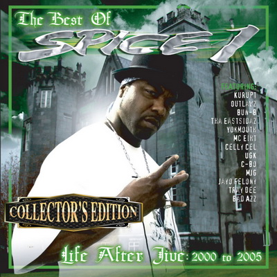 Spice 1 2006 Life After Jive Collectors Edition