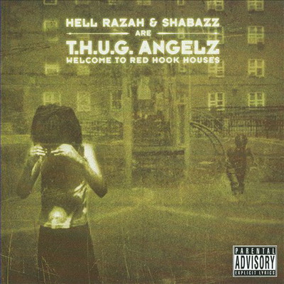 T.H.U.G Angelz 2008 Welcom To Red Hook Houses