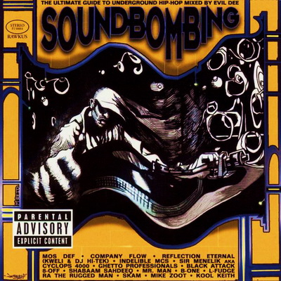VA - Soundbombing (1997) [CD] [FLAC] [Rawkus]
