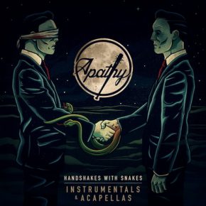 Apathy - Handshakes with Snakes (Instrumentals + Acapellas) (2016) [FLAC]