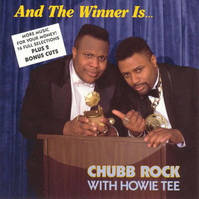 Chubb Rock And the Winner Is 1989