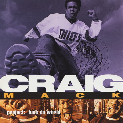 Craig Mack 1994 Project Funk da World