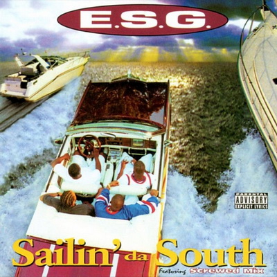 E.S.G. - Sailin' da South (1995) [FLAC]