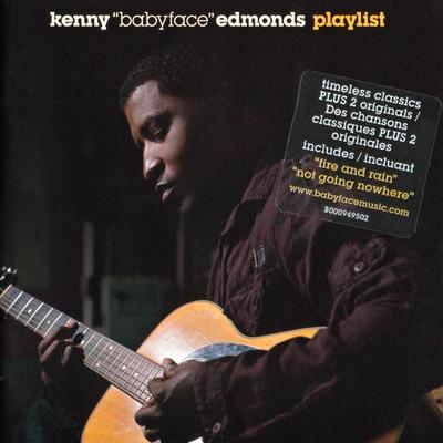 Edmonds Kenny Babyface 2007 Playlist