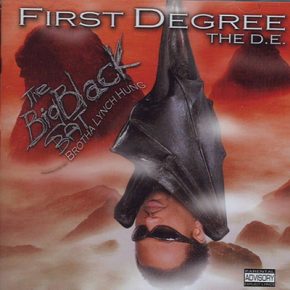 First Degree The D.E. - The Big Black Bat (2002) [FLAC]