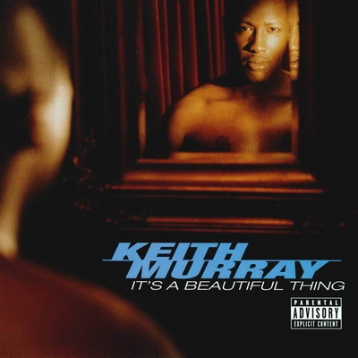 Keith Murray Its A Beautiful Thing 1999
