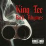 King Tee - Ruff Rhymes (Greatest Hits) (1988) [FLAC]