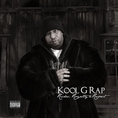 Kool G Rap 2011 Riches Royalty Respect
