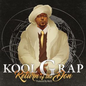 Kool G Rap - Return Of The Don (2017) [FLAC]