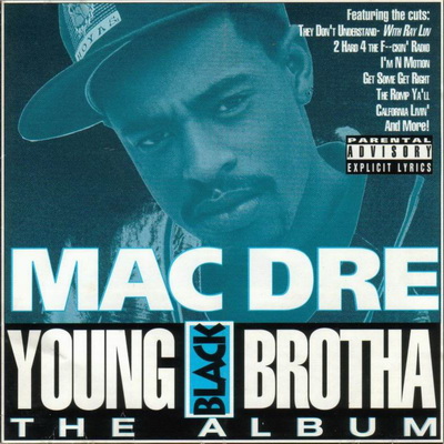 Mac Dre 1993 Young Black Brotha