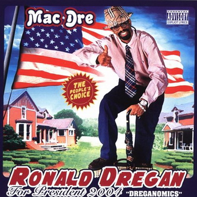 Mac Dre 2004 Ronald Dregan Dreganomics