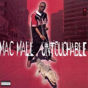 Mac Mall - Untouchable (1996) [FLAC]