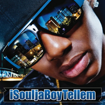 Soulja Boy Tell ’Em 2008 iSouljaBoyTellem