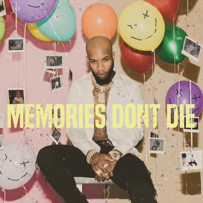 Tory Lanez Memories Dont Die 2018