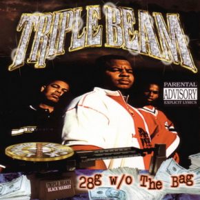 Triple Beam - 28g w/o The Bag (1998) [FLAC]