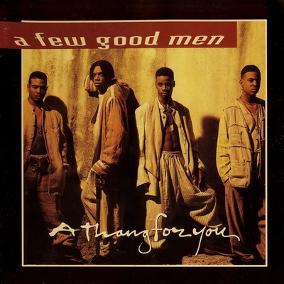 A Few Good Men 1994 A Thang For You