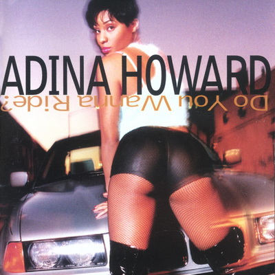 Adina Howard Do You Wanna Ride 1995