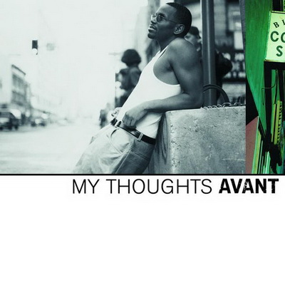 Avant My Thoughts 2000