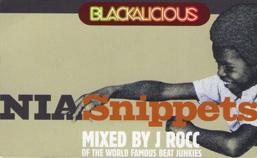Blackalicious NIA Snippets 1999 Mixed By J Rocc