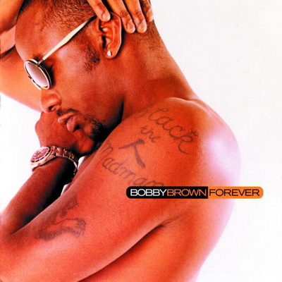 Bobby Brown 1997 Forever