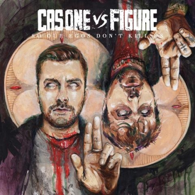 Cas One Vs Figure - So Our Egos Don't Kill Us (2017) [FLAC]