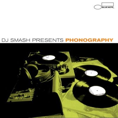 DJ Smash 2001 DJ Smash Presents Phonography