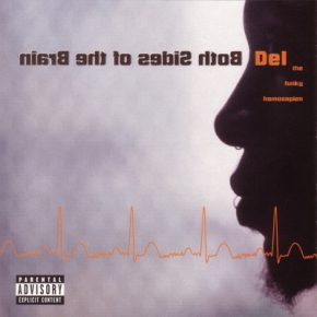 Del The Funky Homosapien - Both Sides Of The Brain (2000) [FLAC]