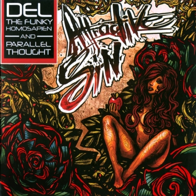 Del The Funky Homosapien and Parallel Thought 2012 Attractive Sin