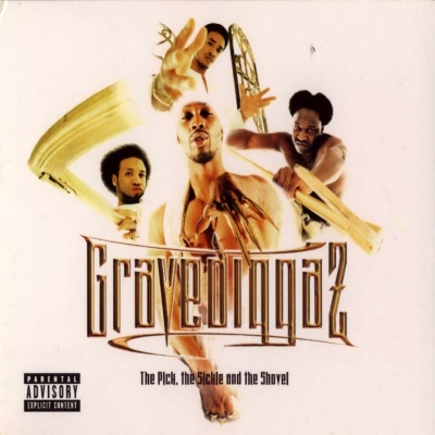 Gravediggaz 1997 The Pick The Sickle The Shove