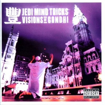 Jedi Mind Tricks 2003 Visions of Gandhi