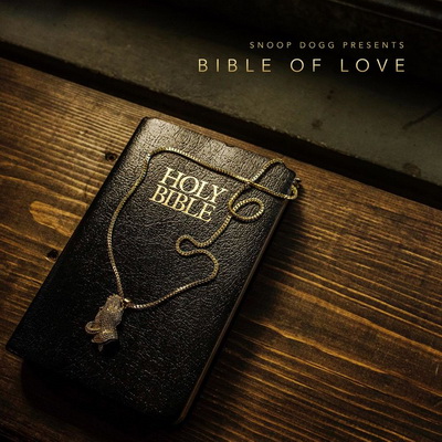 Snoop Dogg 2018 Presents Bible of Love