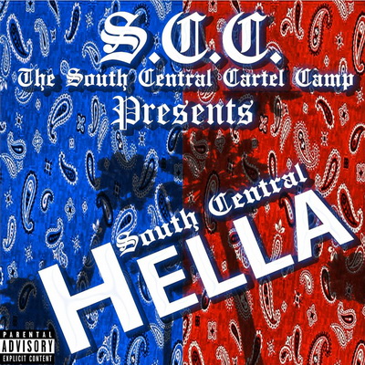 South Central Cartel - South Central Hella (2018) [320]