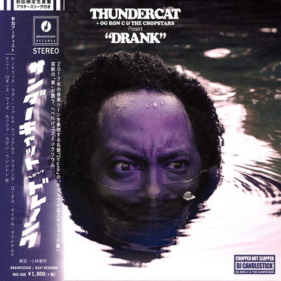 Thundercat OG Ron C The Chopstars Drank 2018