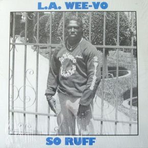 Wee Rock Krue - So Ruff (1988) (VLS) [FLAC] [Vinyl]