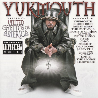Yukmouth - United Ghettos Of America (2002) [FLAC]