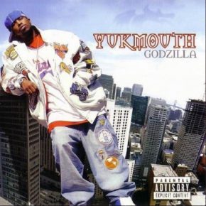 Yukmouth - Godzilla (2003) [FLAC]