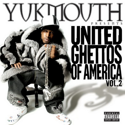 Yukmouth - United Ghettos Of America Vol. 2 (2004) [FLAC]