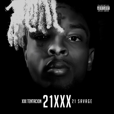 21 Savage Xxxtentacion 2017 21XXX