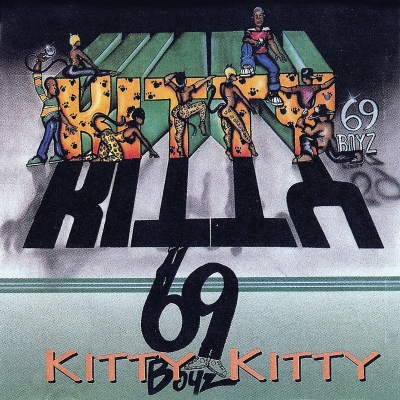 69 Boyz - Kitty Kitty (1994) (CDS) [FLAC]