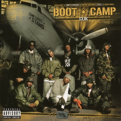 Boot Camp Clik 2006 The Last Stand