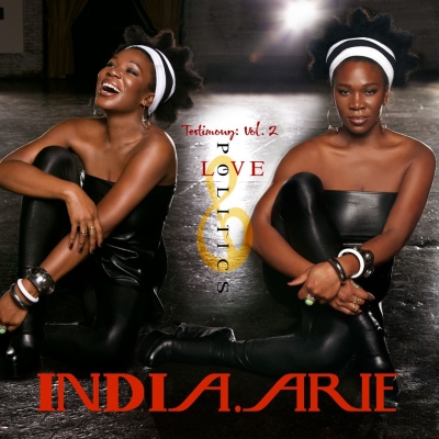 India.Arie 2009 Testimony Vol 2 Love Politics