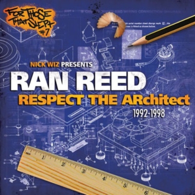 Ran Reed - Respect The Architect 1992-1998 (2012) [Vinyl] [FLAC] [24-96]