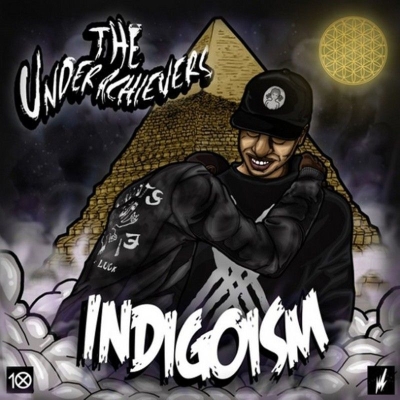 The Underachievers - Indigoism (2013) [FLAC]