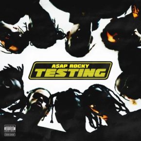 ASAP Rocky 2018 TESTING