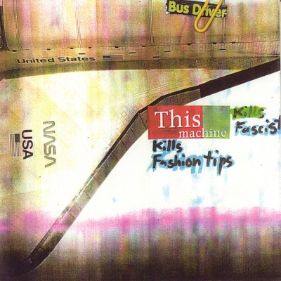Busdriver 2002 This Machine Kills Fashion Tips CDr