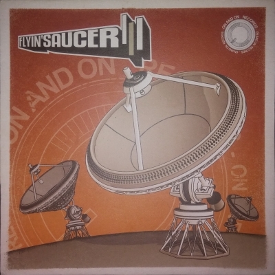C2C - Flyin' Saucer Breaks 3 (2003) [Vinyl] [FLAC] [24-96]