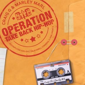Craig G Marley Marl Operation Take Back Hip Hop