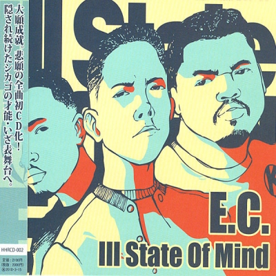 E.C. - Ill State Of Mind (2009) (Japan) [FLAC]